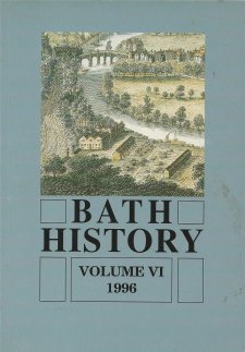 Bath History Volume VI